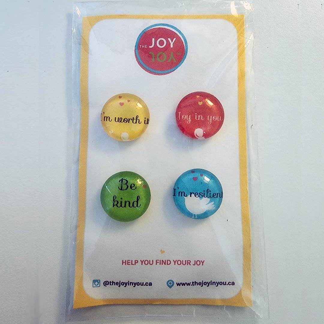 Package of 4 magnetic buttons from The Joy in You with positive affirmations