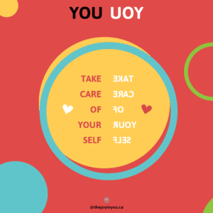 Take Care of Yourself. Instagram Post The Joy in You Take Care of You